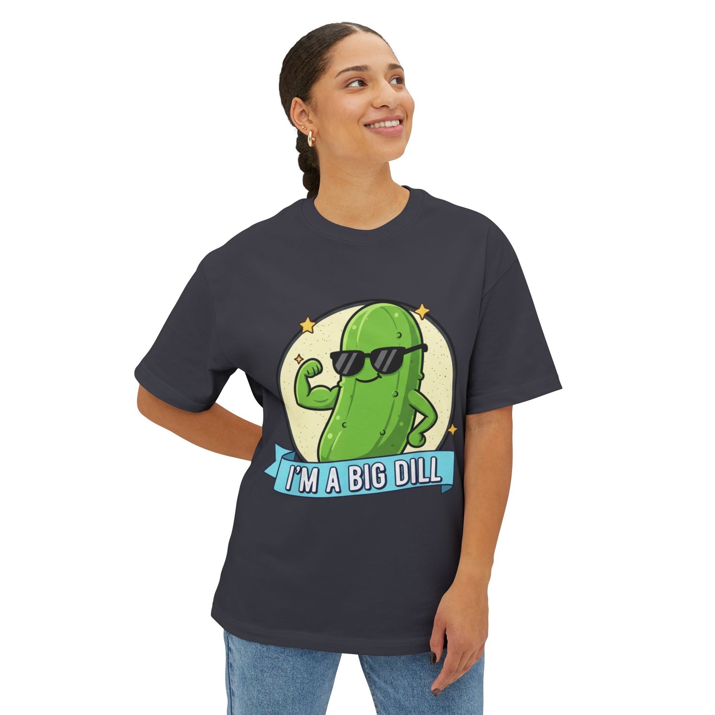 I'm A Big Dill Graphic Tee - Unisex Oversized Boxy T-Shirt