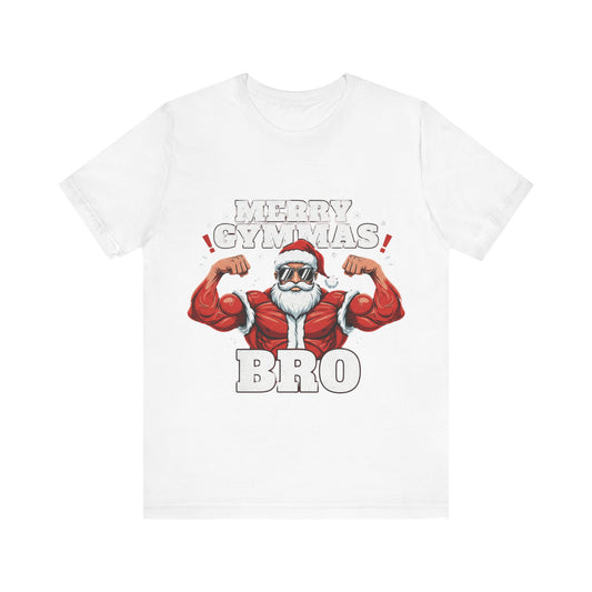 Merry Gym-mas Bro T-Shirt