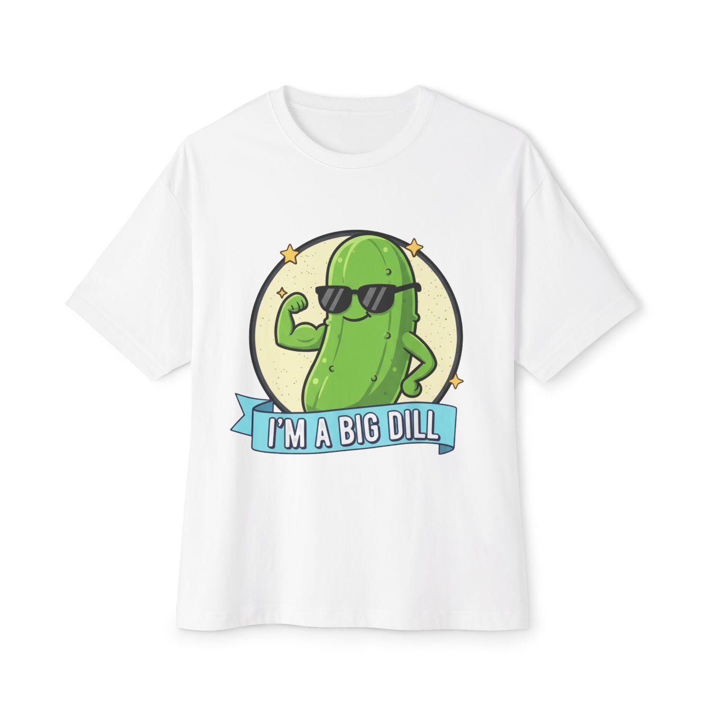 I'm A Big Dill Graphic Tee - Unisex Oversized Boxy T-Shirt