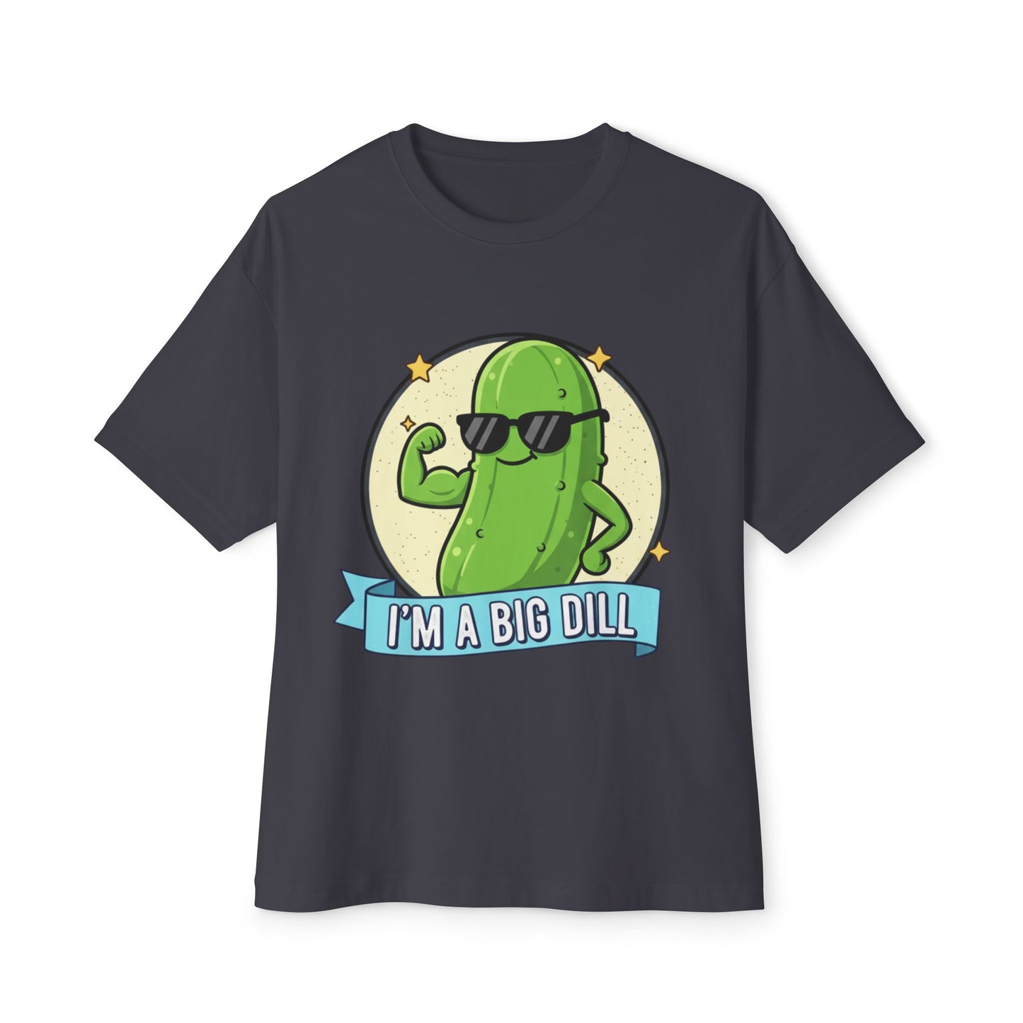 I'm A Big Dill Graphic Tee - Unisex Oversized Boxy T-Shirt