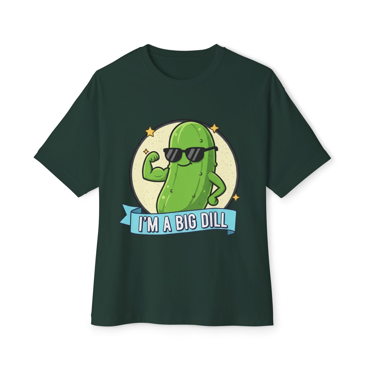 I'm A Big Dill Graphic Tee - Unisex Oversized Boxy T-Shirt