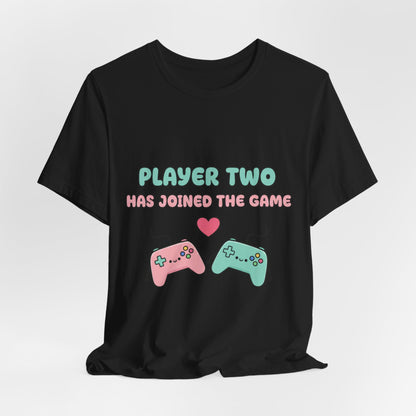 Player Two Has Joined The Game Unisex Tee