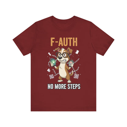 F-AUTH: No More Steps Tee