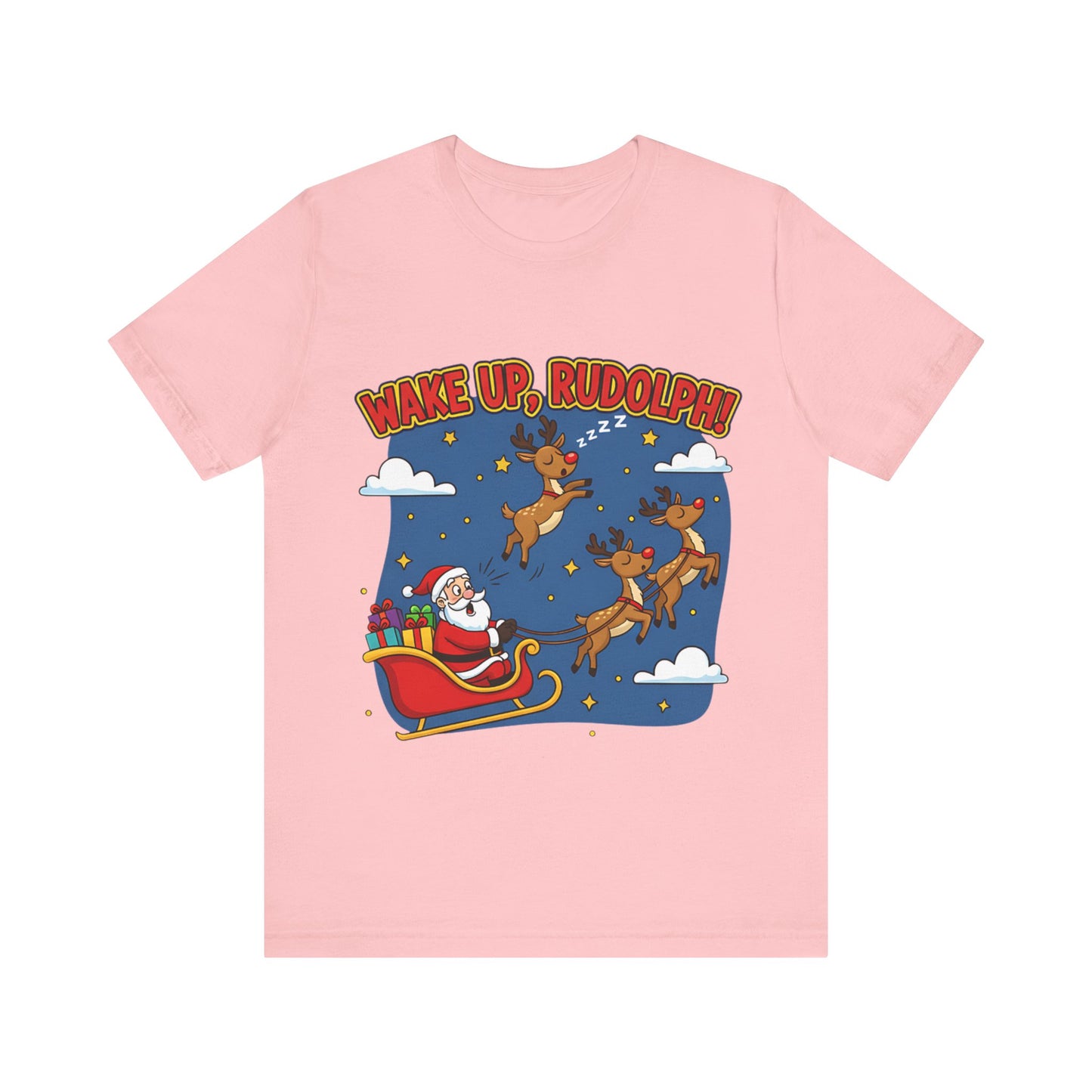 Wake Up Rudolph Christmas Tee