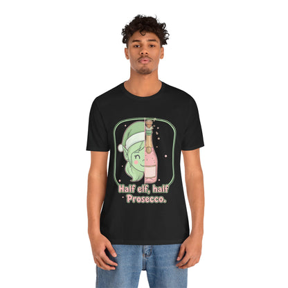 Half Elf Half Prosecco Tee