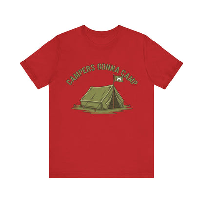 Campers Gonna Camp Unisex Tee