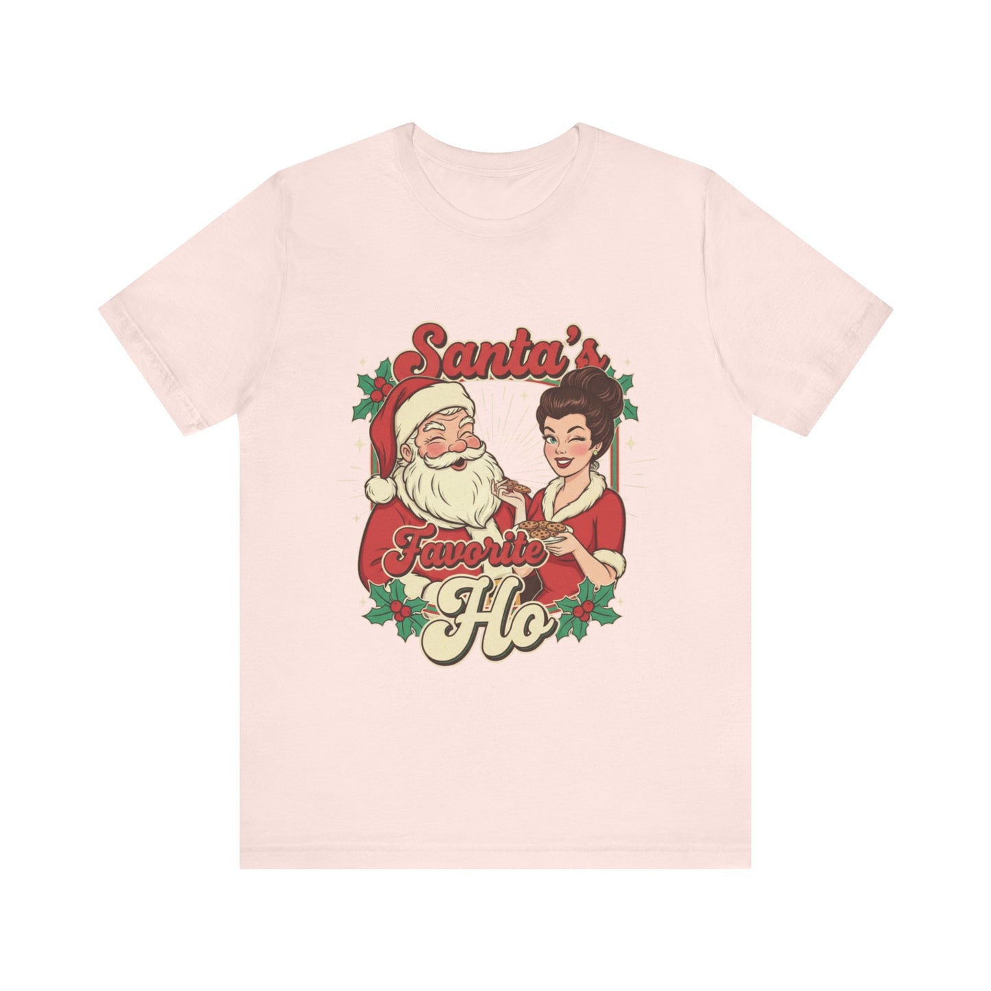 Santa's Favorite Ho Tee