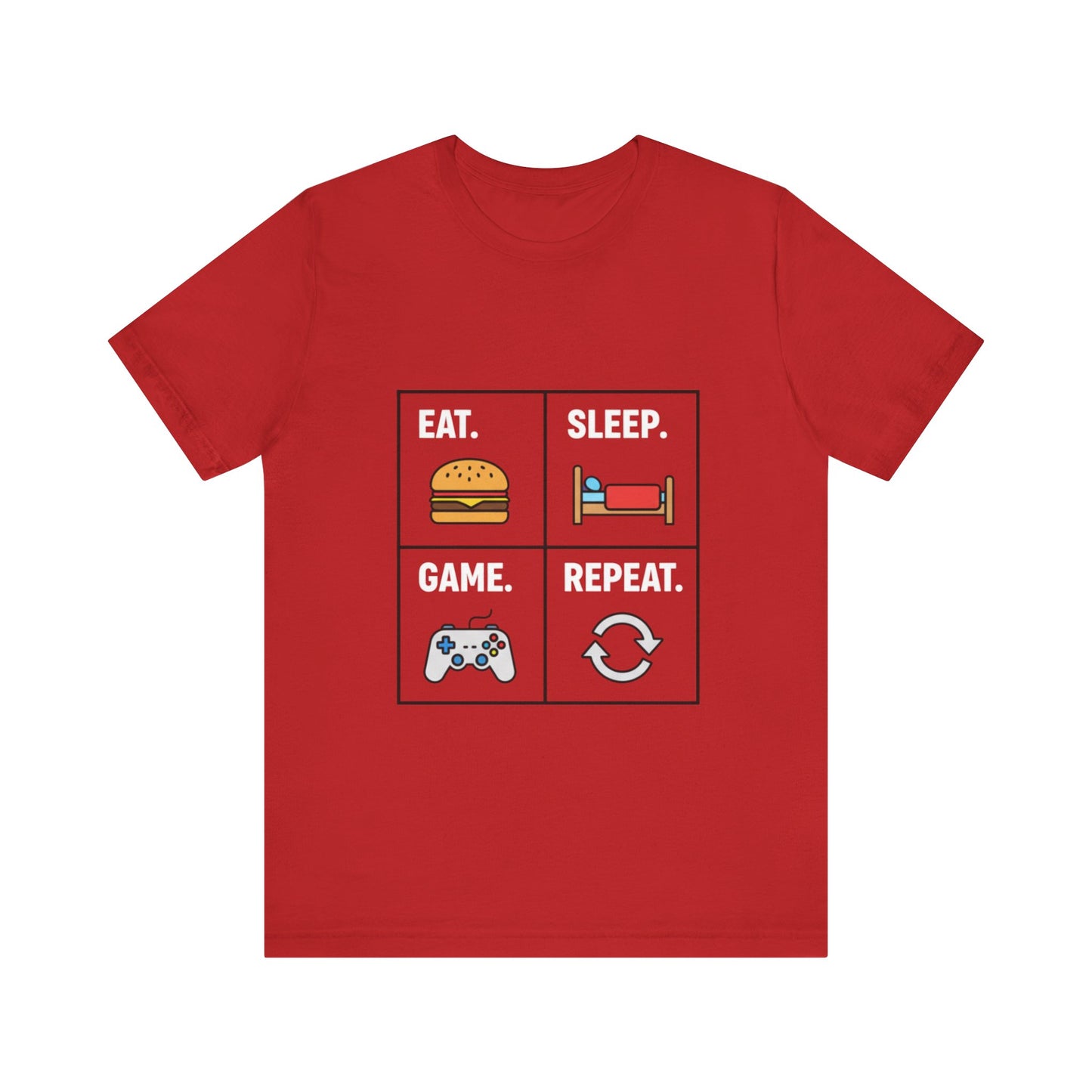 Eat, Sleep, Game, Repeat Tee