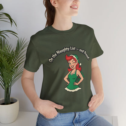 Naughty List And Proud Tee