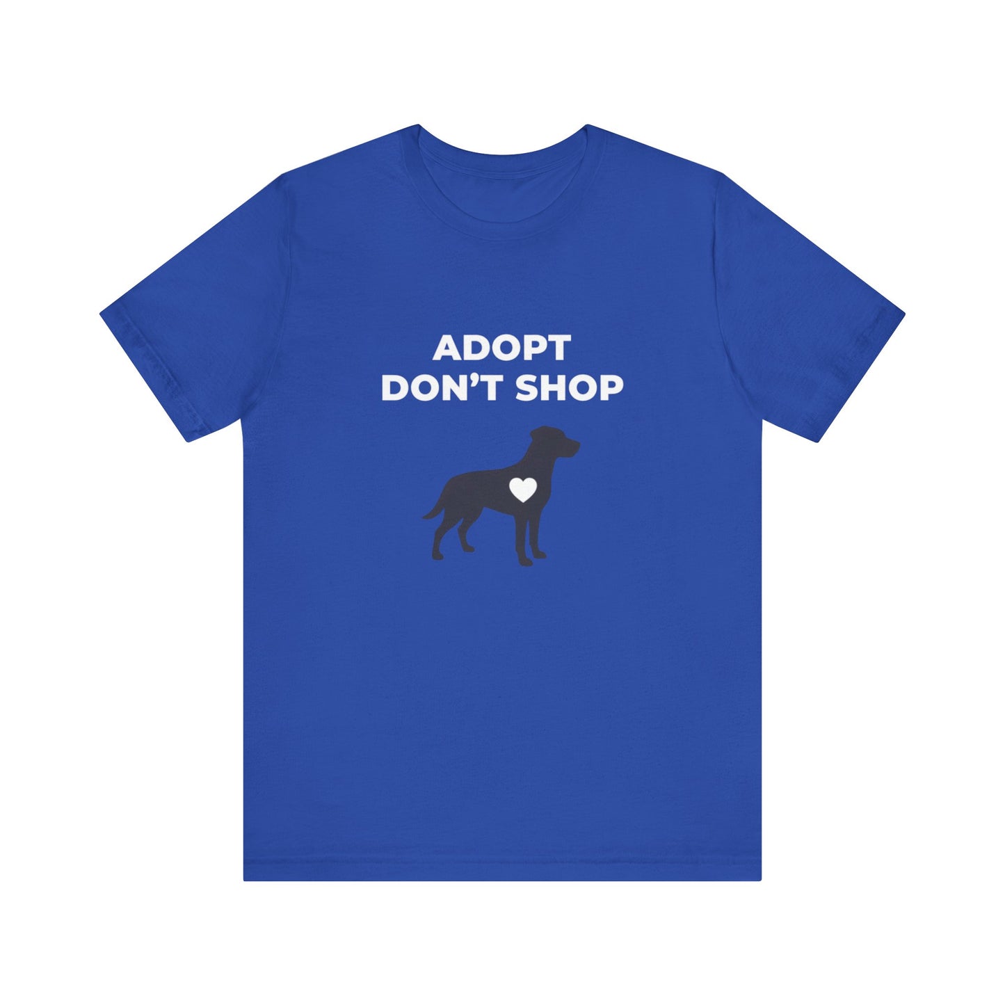 Adopt Don't Shop Tee