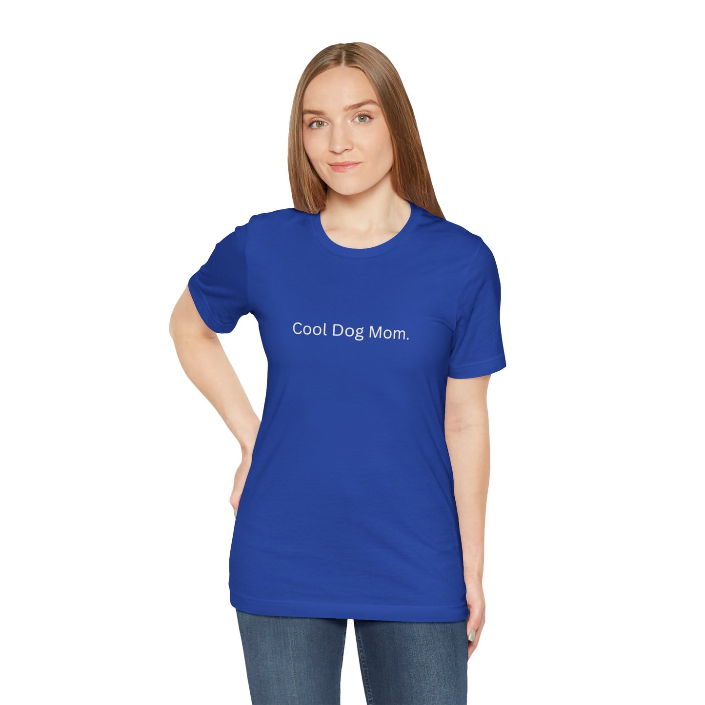 Cool Dog Mom Tee