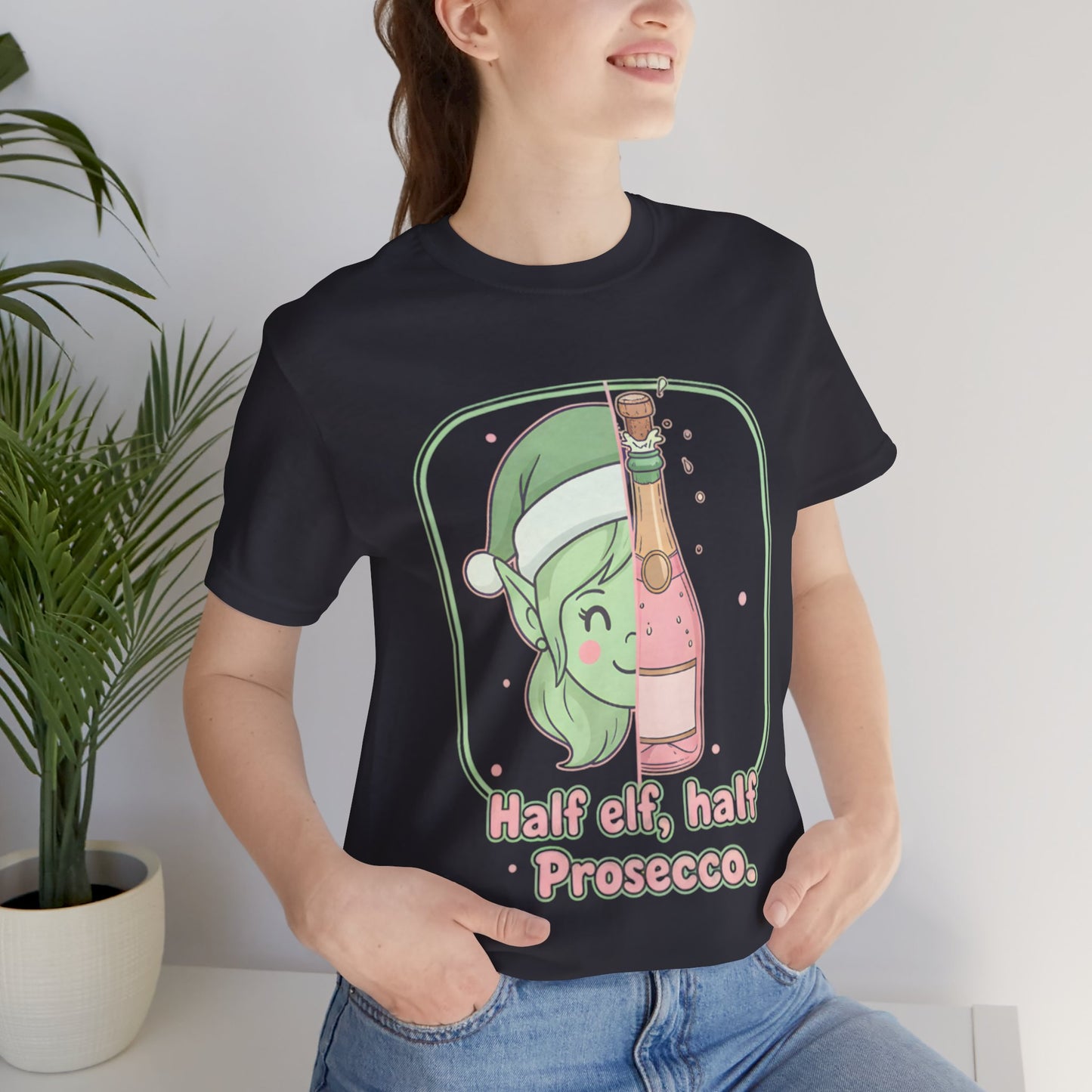 Half Elf Half Prosecco Tee