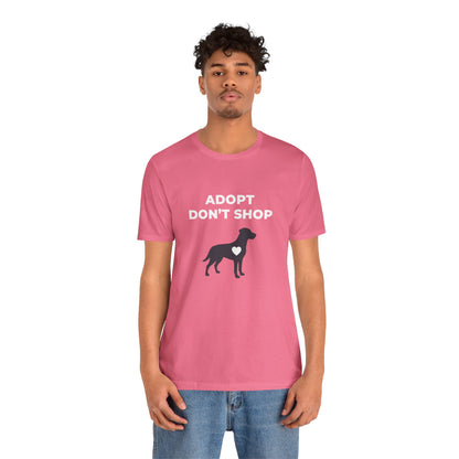 Adopt Don't Shop Tee