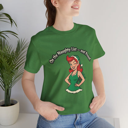 Naughty List And Proud Tee