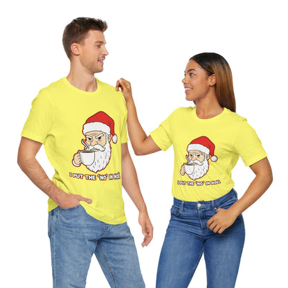 I Put the 'No' in Noël - Funny Santa Tee