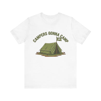 Campers Gonna Camp Unisex Tee