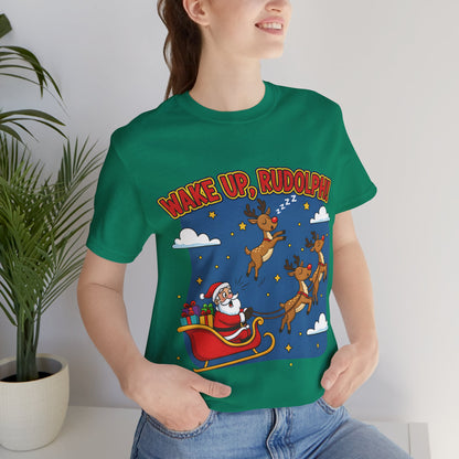 Wake Up Rudolph Christmas Tee
