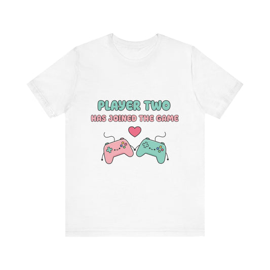 Player Two Has Joined The Game Unisex Tee