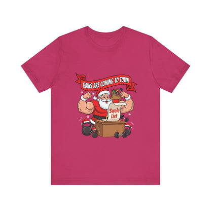 Gains Are Coming to Town Tee