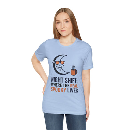 Night Shift Tee — "Night Shift: Where the Real Spooky Lives" Moon & Coffee Halloween Shirt