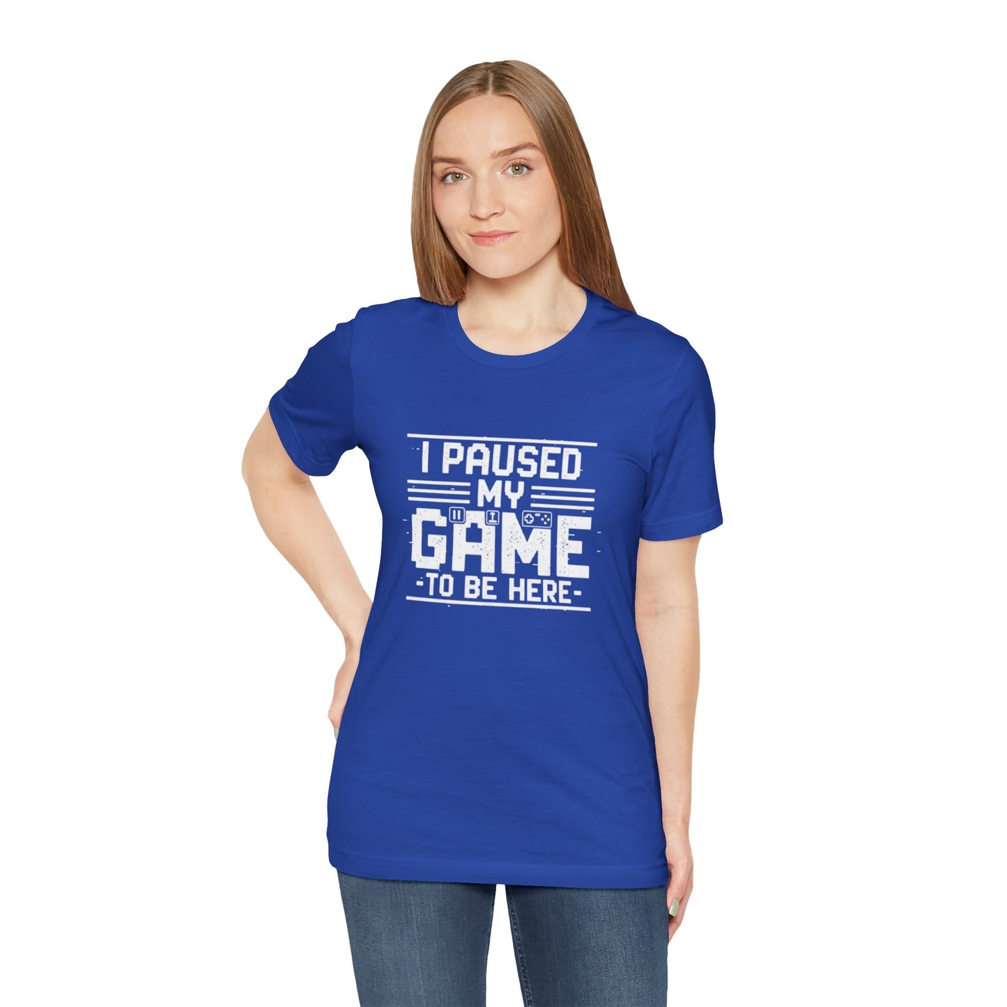 I Paused My Game Unisex Tee