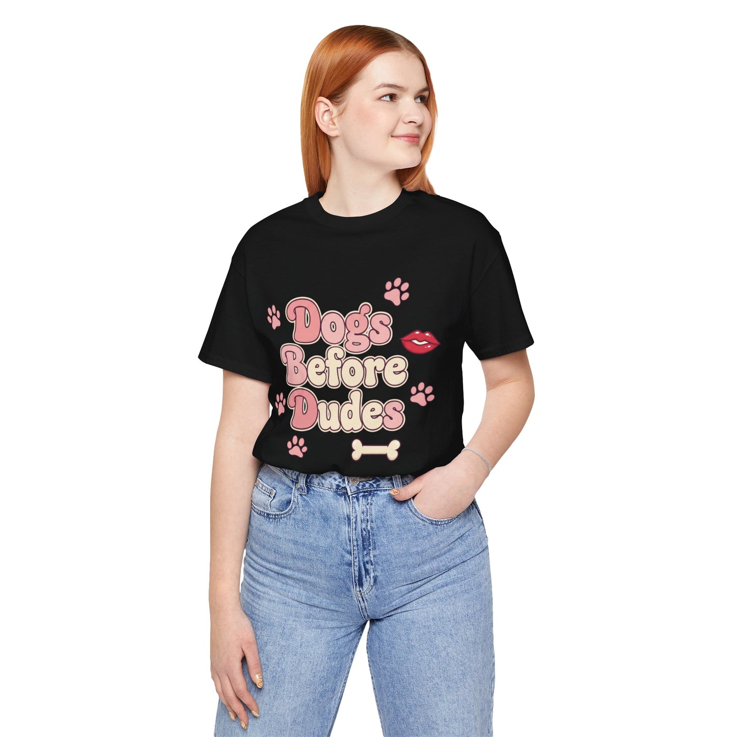 Dogs Before Dudes Tee