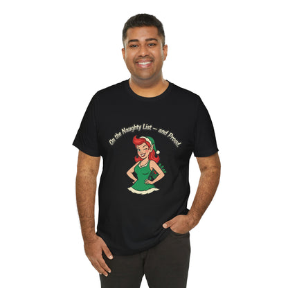 Naughty List And Proud Tee
