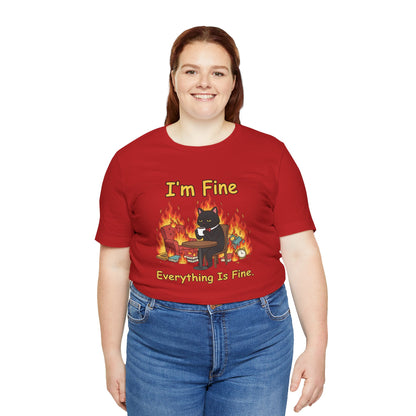 I'm Fine Tee