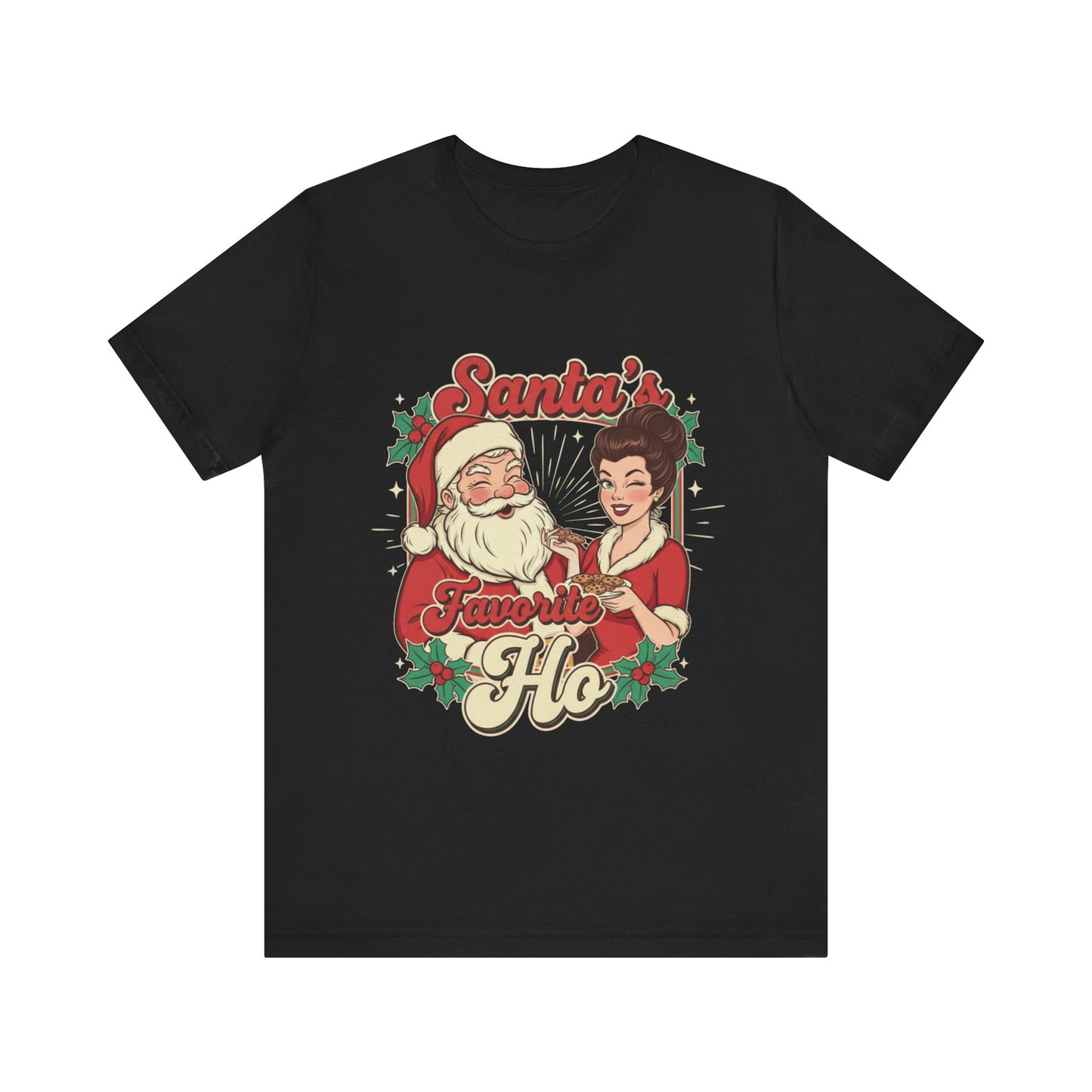 Santa's Favorite Ho Tee