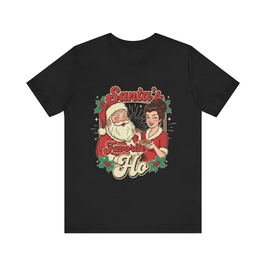 Santa's Favorite Ho Tee