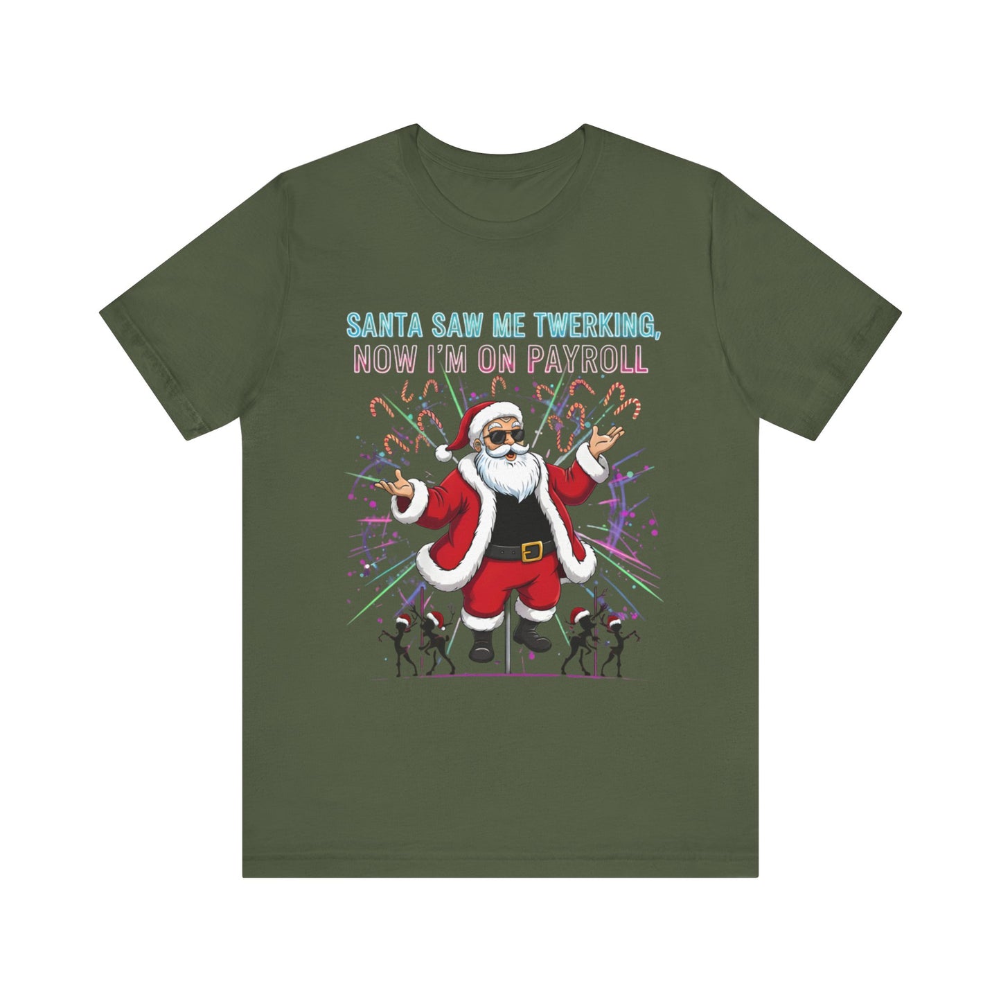 Santa Saw Me Twerking  Tee