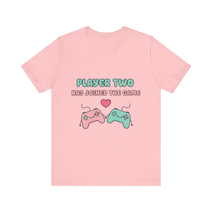 Player Two Has Joined The Game Unisex Tee
