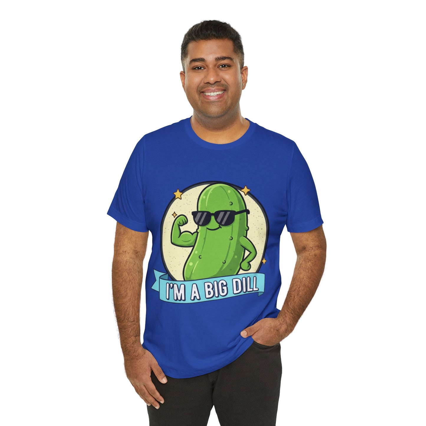 I'm a Big Dill Unisex Tee