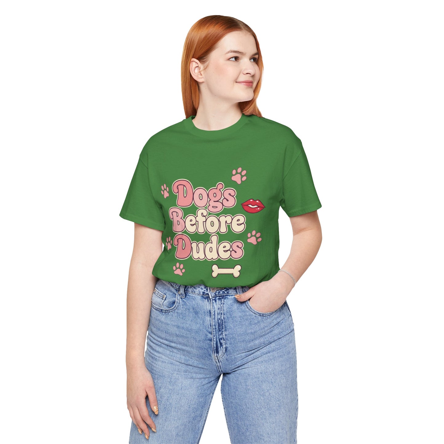 Dogs Before Dudes Tee