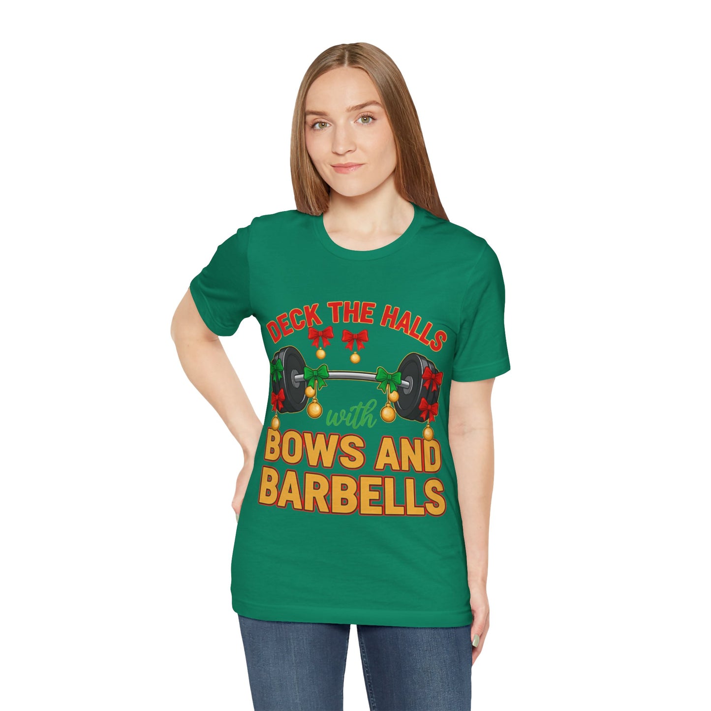 Deck the Halls With Bows and Barbells Tee