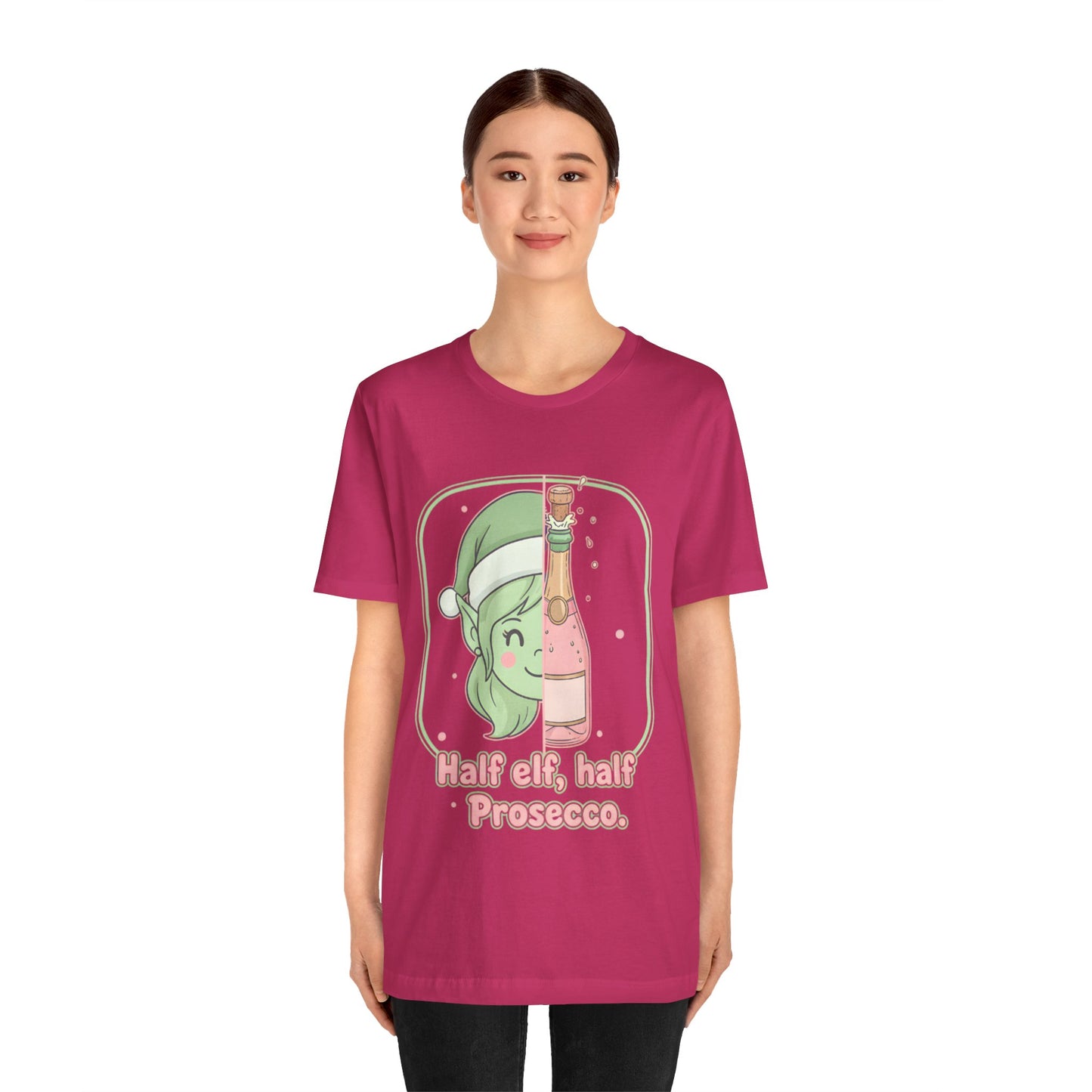 Half Elf Half Prosecco Tee