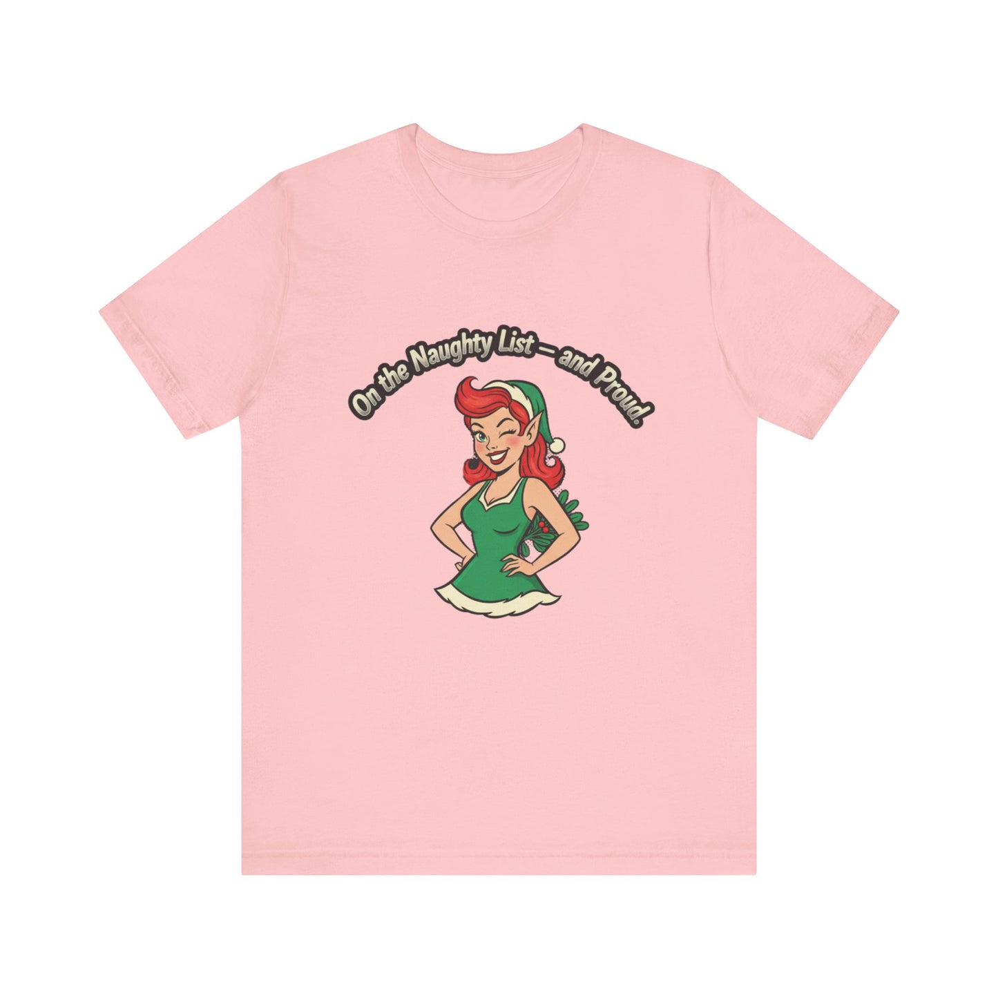 Naughty List And Proud Tee