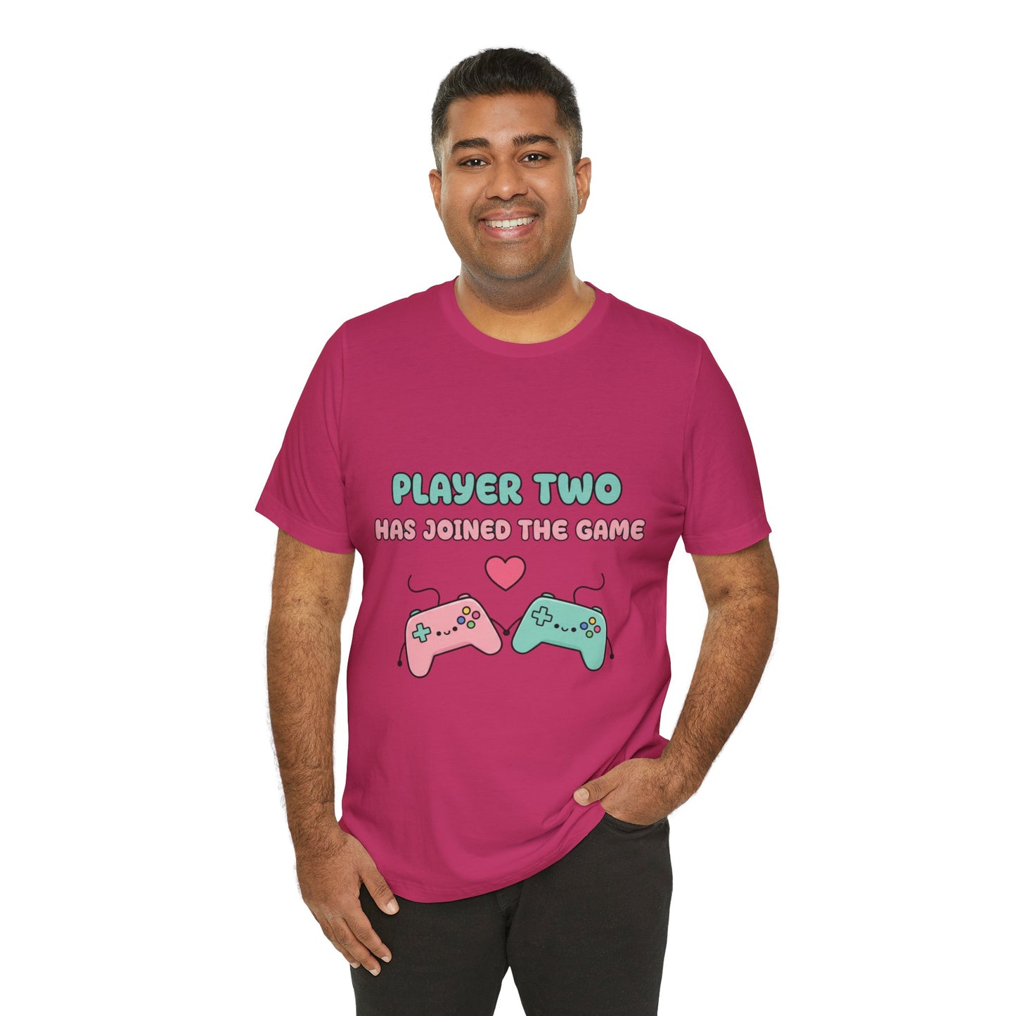 Player Two Has Joined The Game Unisex Tee