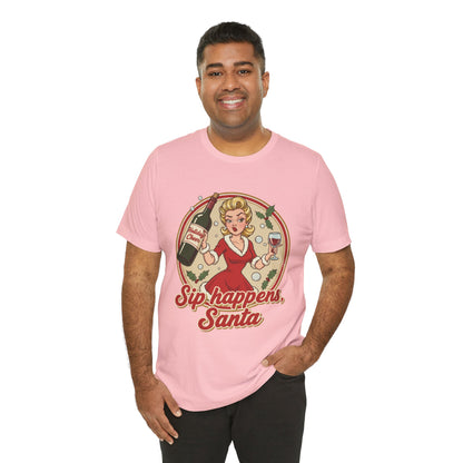 Santa Sip Happens Unisex Tee