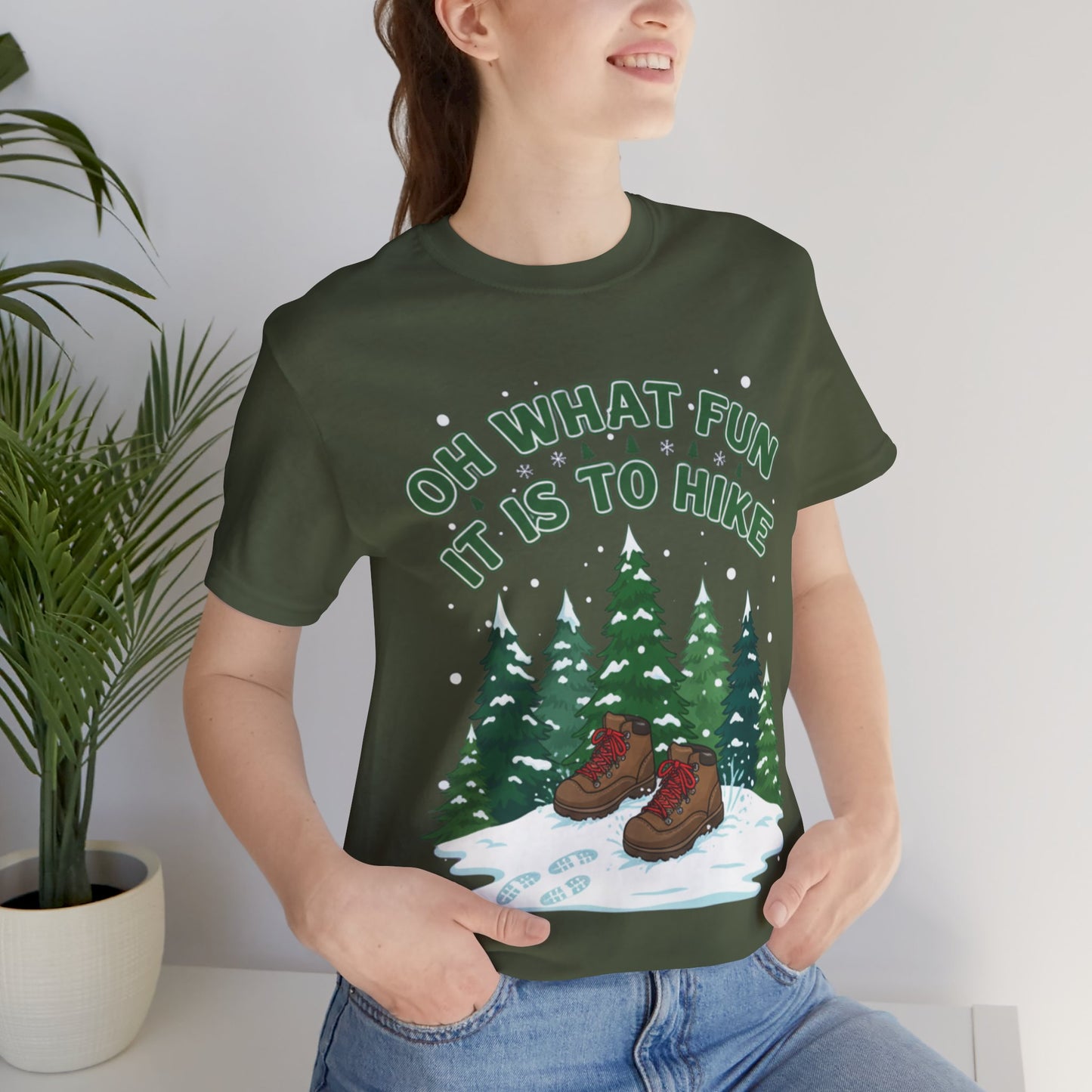 Oh What Fun It Is To Hike T-Shirt