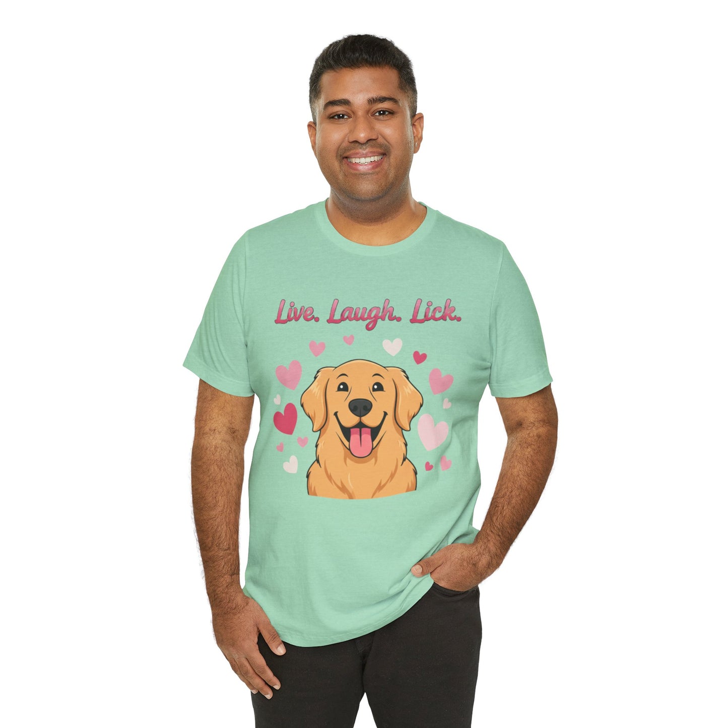 Golden Retriever Live, Laugh, Lick Tee