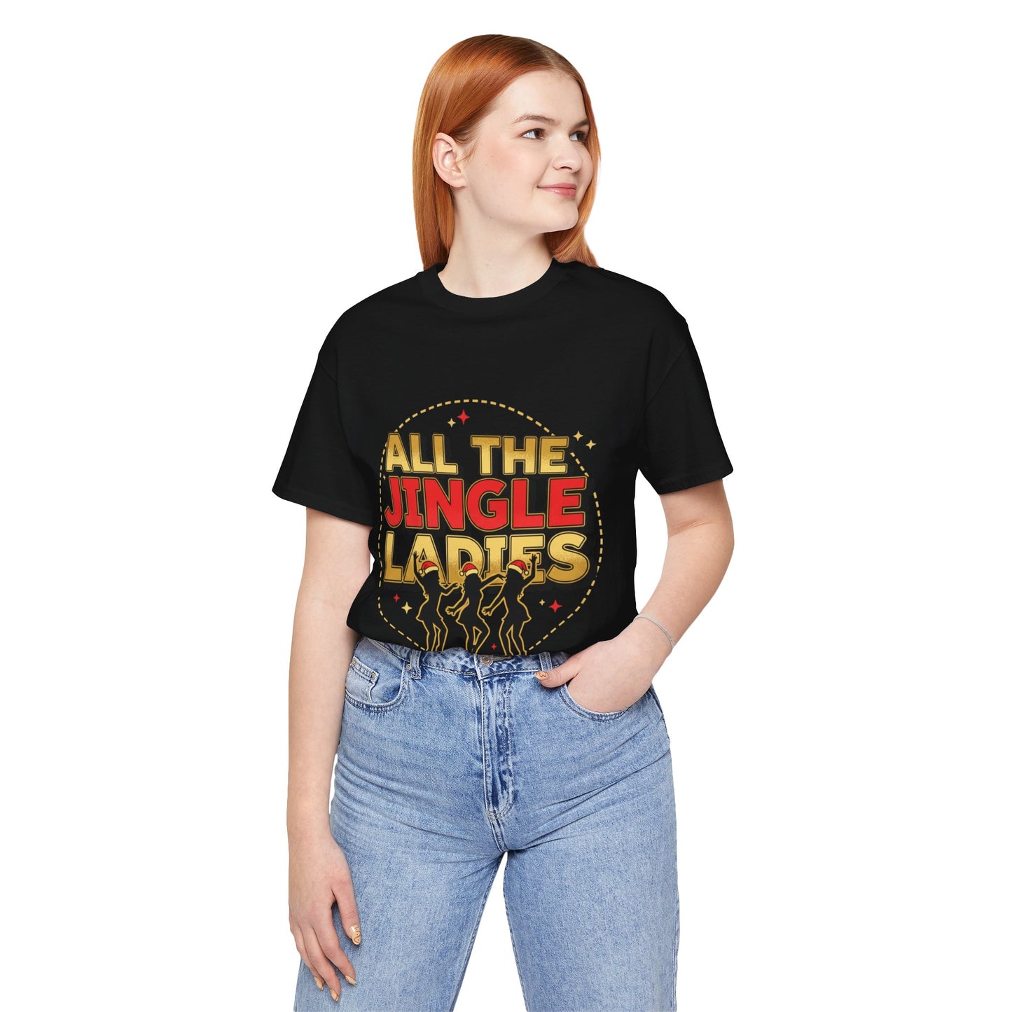 All the Jingle Ladies Tee