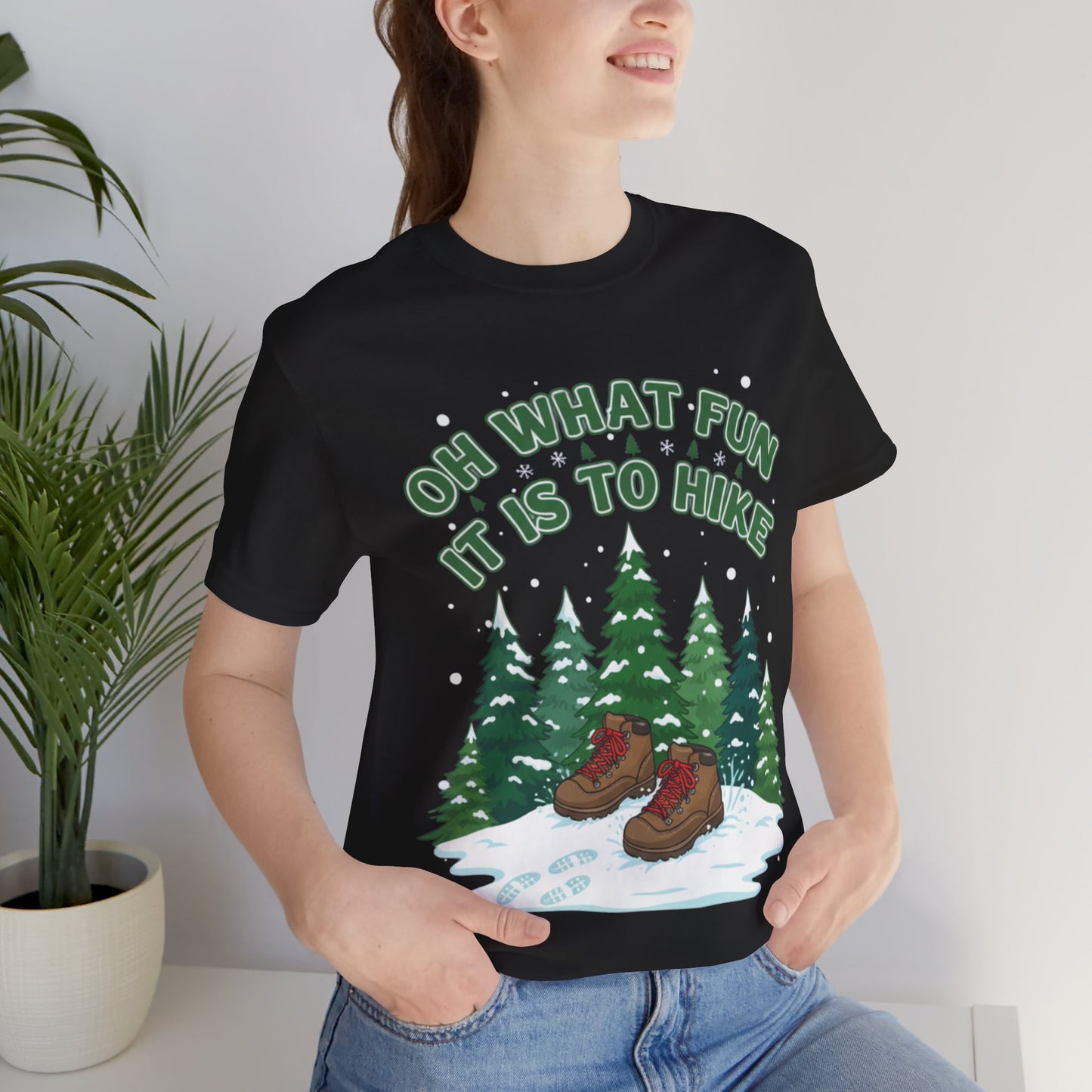 Oh What Fun It Is To Hike T-Shirt