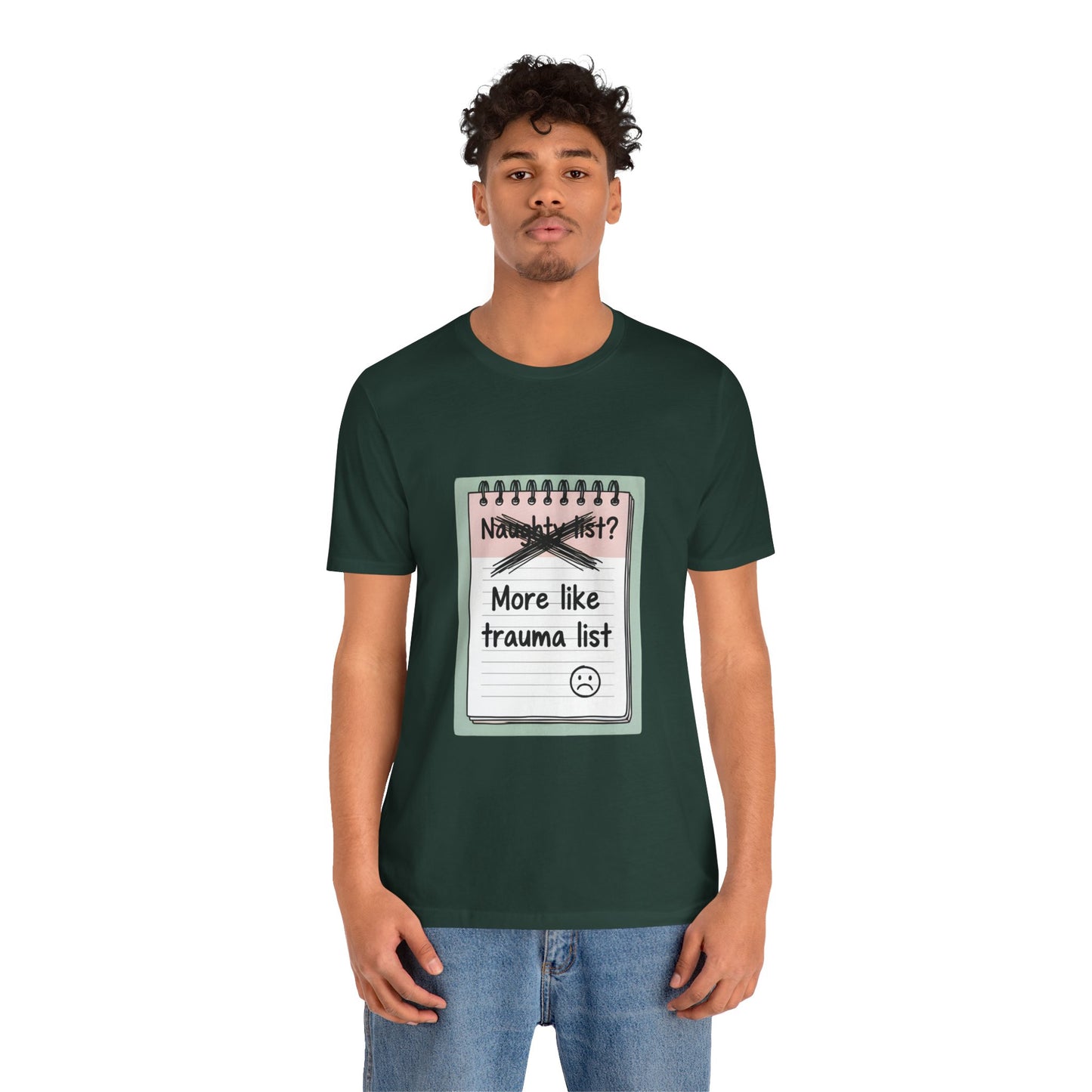Trauma List Humor Tee