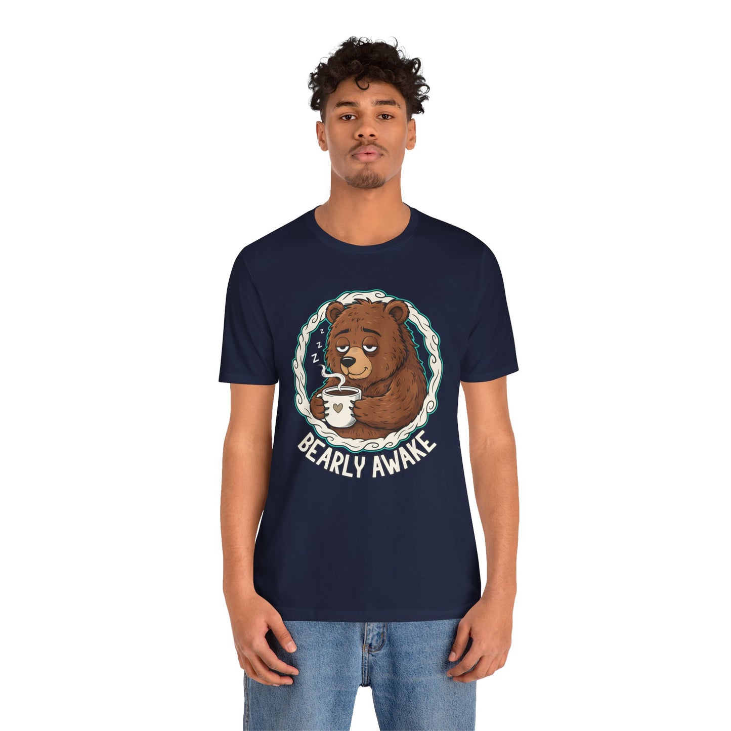 Bearly Awake Unisex Tee