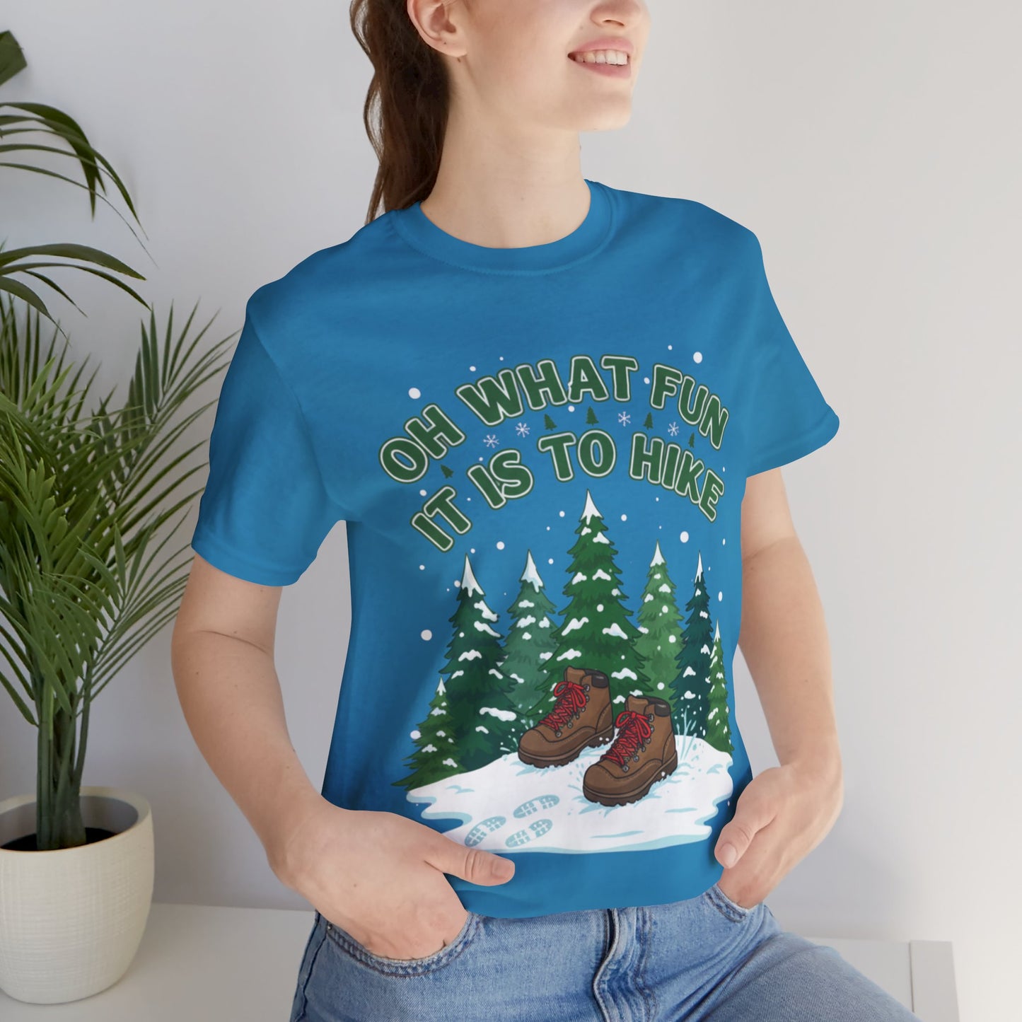 Oh What Fun It Is To Hike T-Shirt