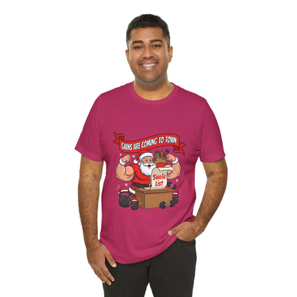 Gains Are Coming to Town Tee