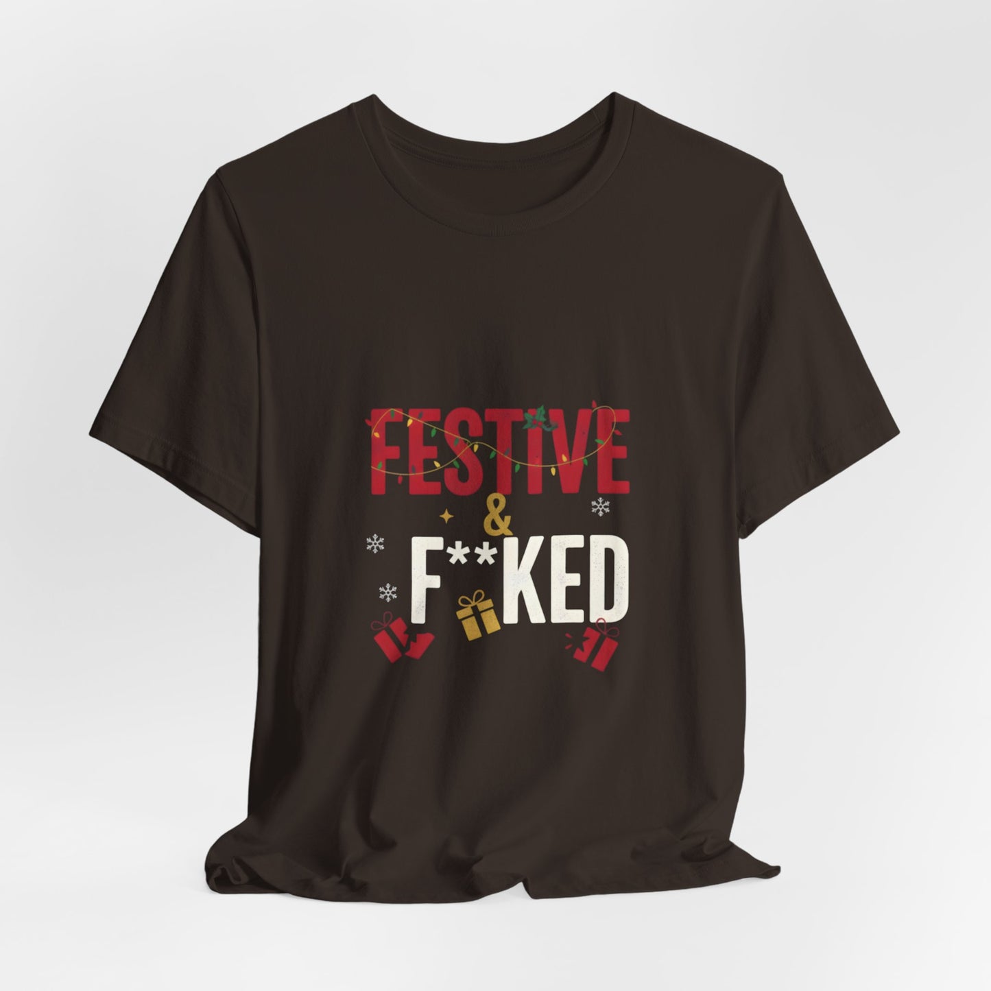 Festive & F**ked Unisex Jersey Tee