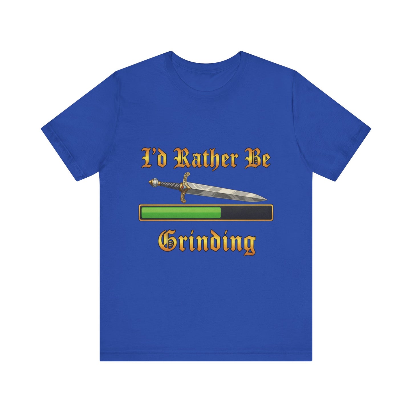 I’d Rather Be Grinding Unisex Tee