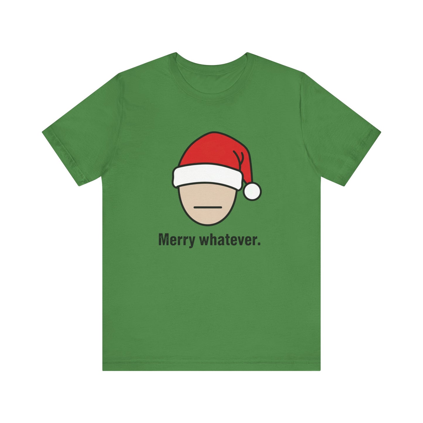 Merry Whatever Christmas Tee